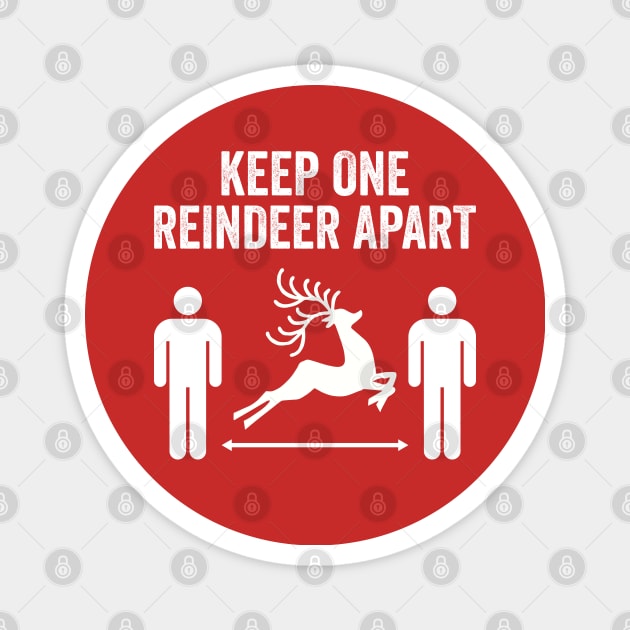 Keep One Reindeer Apart social distancing christmas Magnet by DragonTees